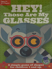 Load image into Gallery viewer, Hey! Those Are My Glasses
